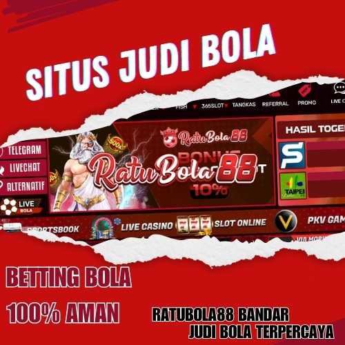 JUDI BOLA: Situs Bandar Betting Bola Taruhan Mix Parlay Terpercaya