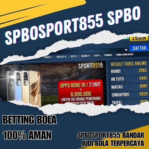 SPBOSPORT855: Situs Judi Bola & Spbo Livescore Paling Update